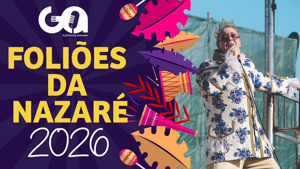 Foliões da Nazaré 2026 - INCHA - Carnaval da Nazaré