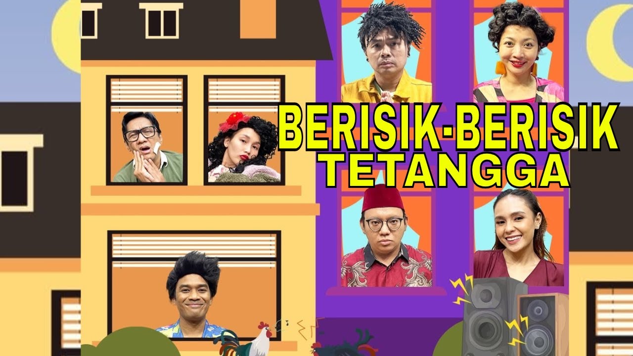 [FULL] BERISIK-BERISIK TETANGGA | BTS (20/12/25)