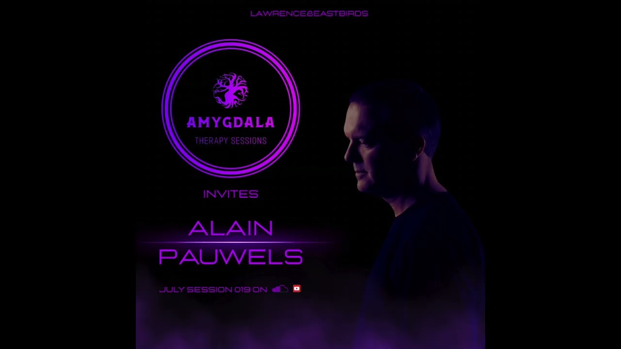 Amygdala Therapy Sessions Invites ALAIN PAUWELS