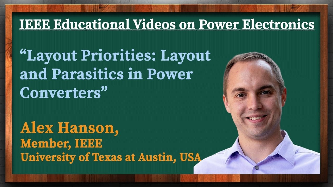 Layout Priorities- Layout and Parasitics in Power Converters