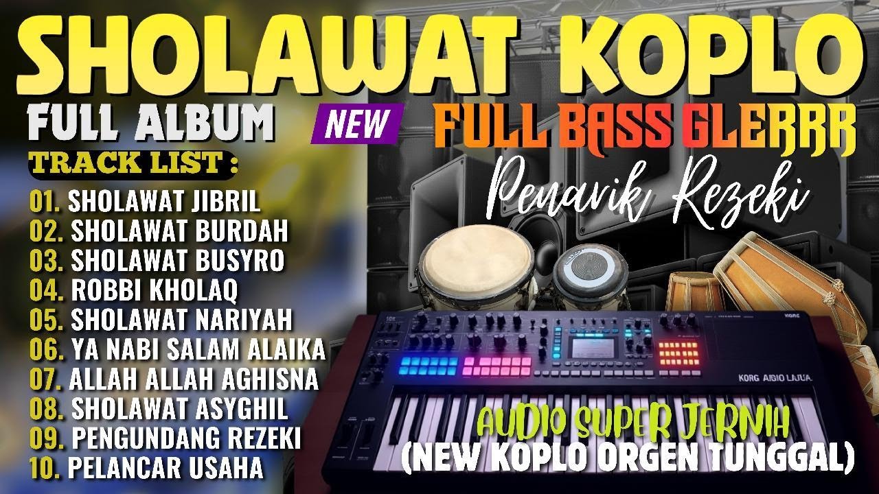 SHOLAWAT JIBRIL PENARIK REZEKI MUSTAJAB TERBARU 2026 | SHOLAWAT DANGDUT KOPLO KENDANG JAIPONG