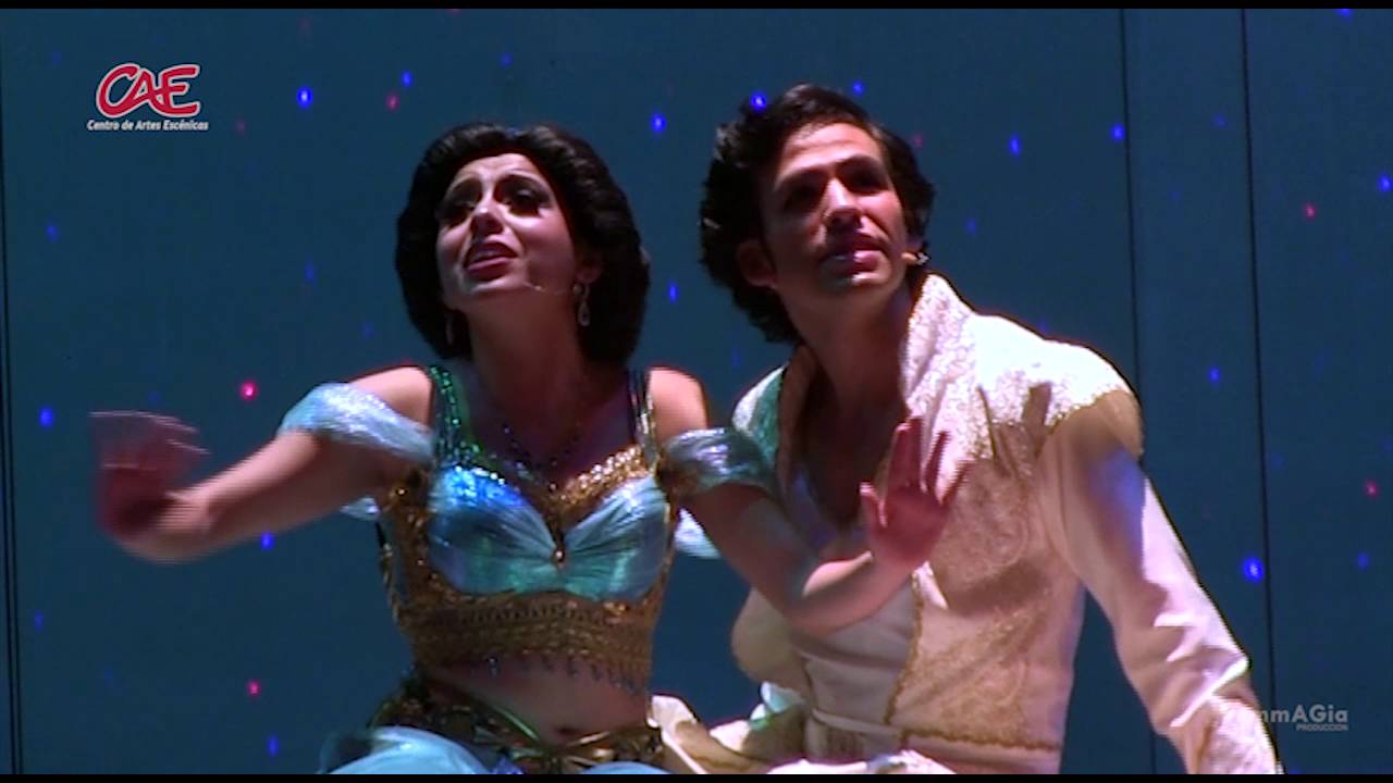 (CAE-2016)  Aladdin el Musical / Un Mundo Ideal