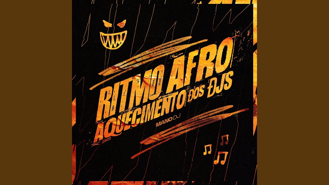RITMO AFRO AQUECIMENTO DOS DJS