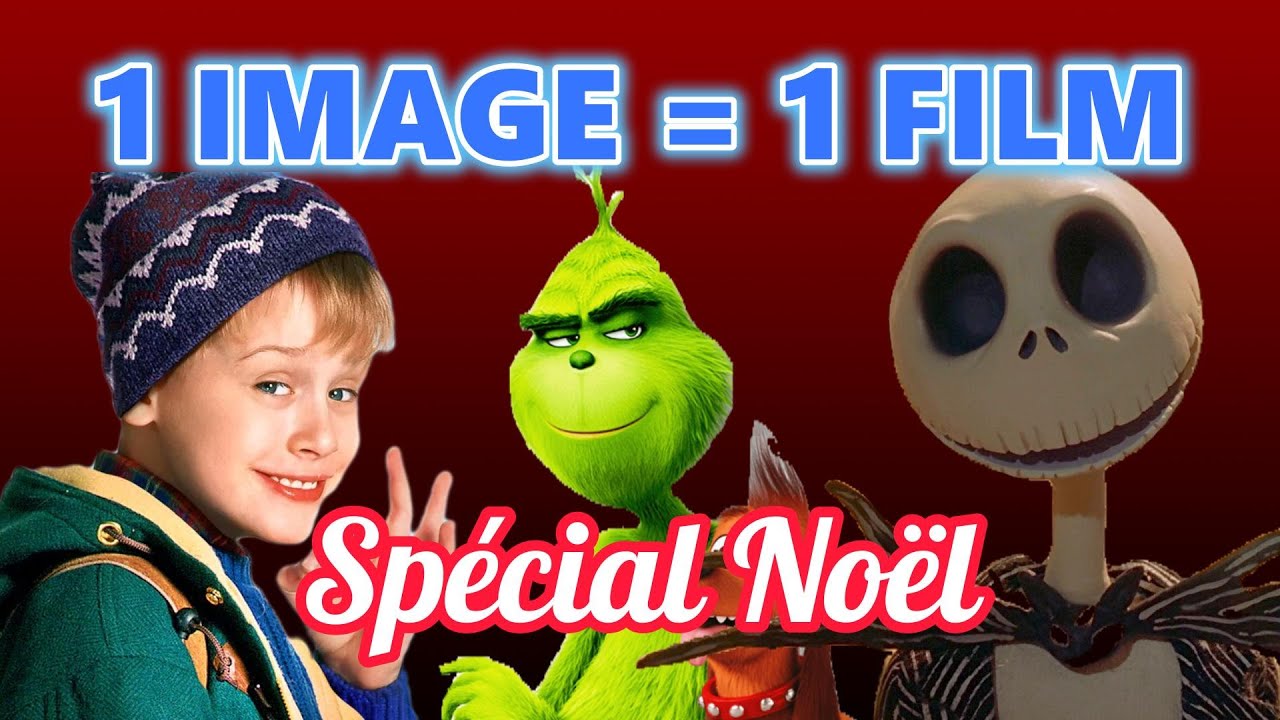 QUIZ !!! 1 Image = 1 Film de Noël !!