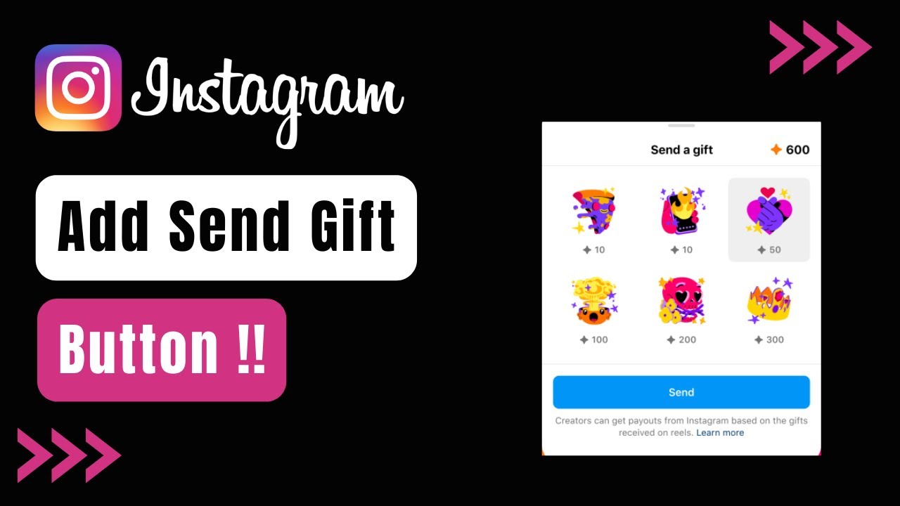 How to Add Send Gift Button on Instagram !