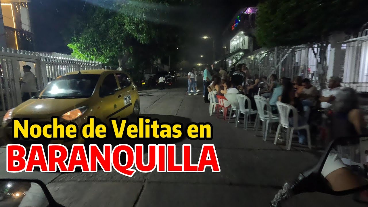 Recorrí el sur de BARRANQUILLA en la noche de Velitas