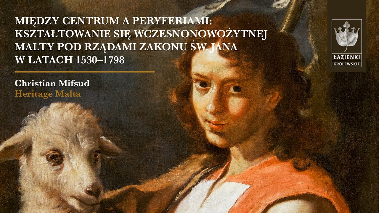 Nowożytna Malta pod rządami Zakonu św. Jana - Christian Mifsud (Heritage Malta)
