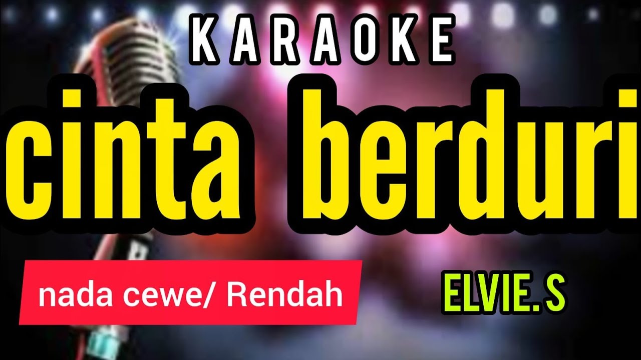 Karaoke dangdut CINTA BERDURI full lirik jalan nada CEWE