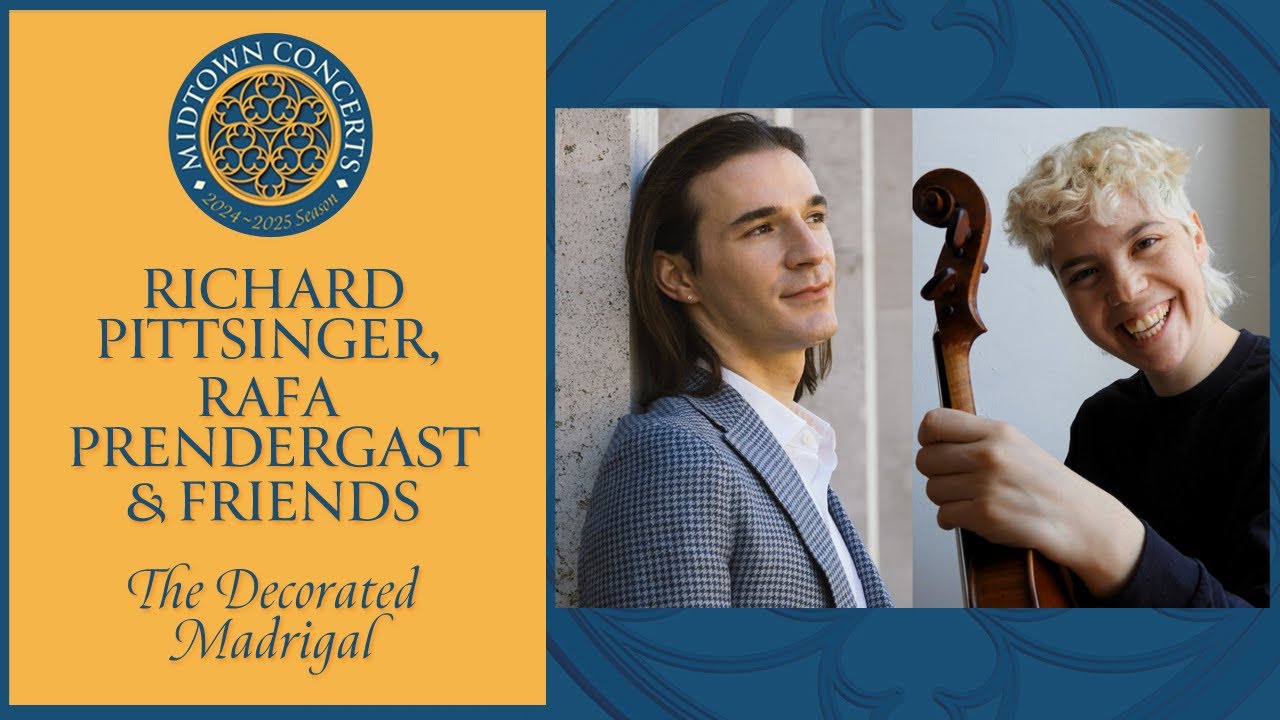 Richard Pittsinger, Rafa Prendergast & Friends – The Decorated Madrigal