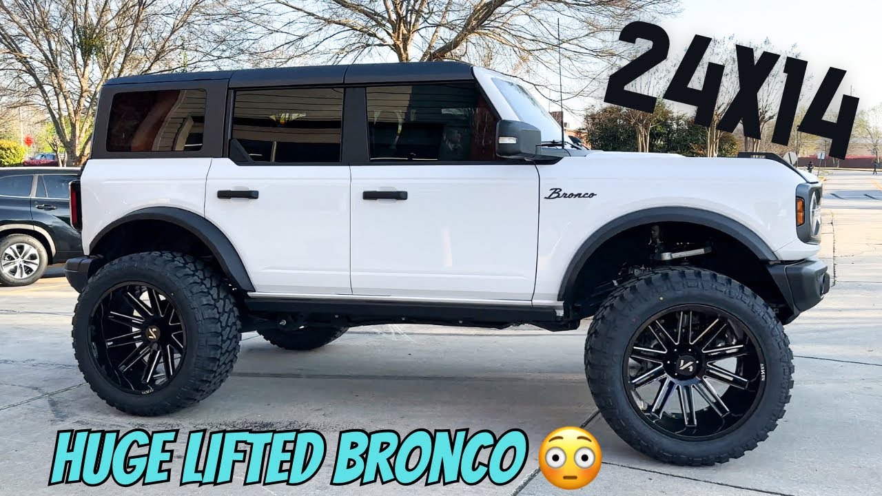 ** HUGE LIFTED BRONCO on 38s and 24X14s **