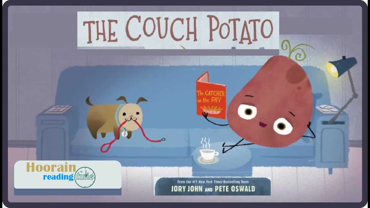 THE COUCH POTATO||Read Aloud ||English Story Book for kids