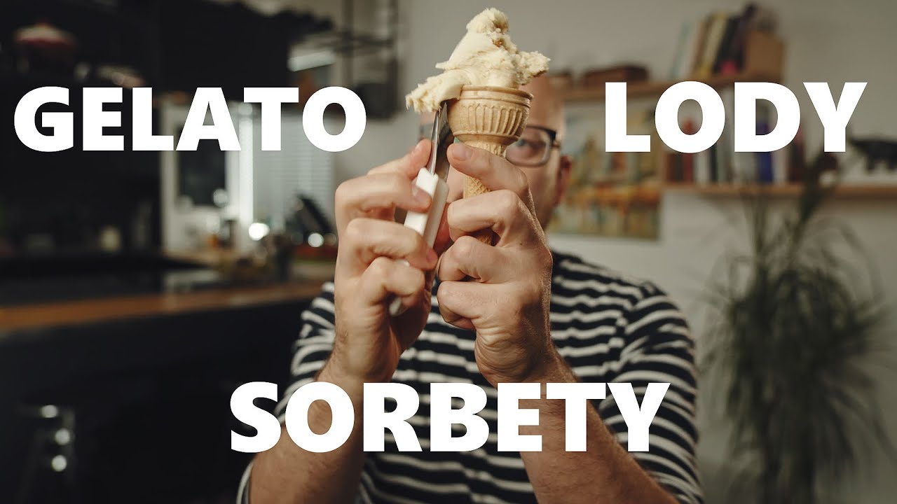 Lody, gelato, sorbety - czym się różnią?🍦 | Krzysztof Ilnicki