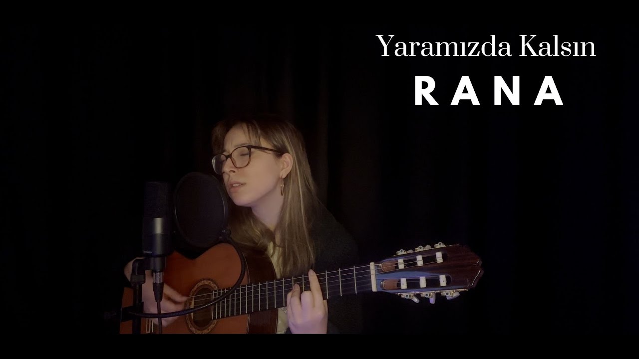 Yaramızda Kalsın (Akustik) - RANA