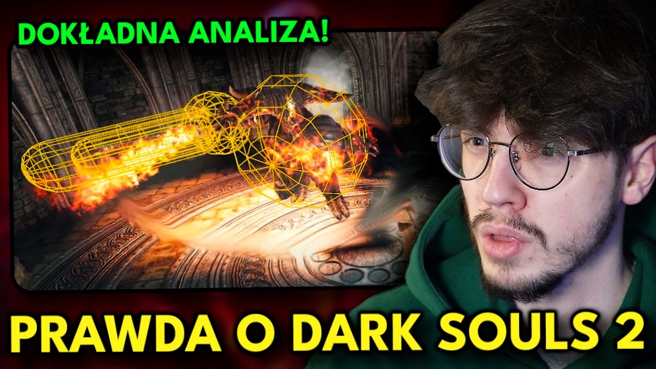 Czy Dark Souls 2 NAPRAWDĘ jest AŻ TAK ZEPSUTE?
