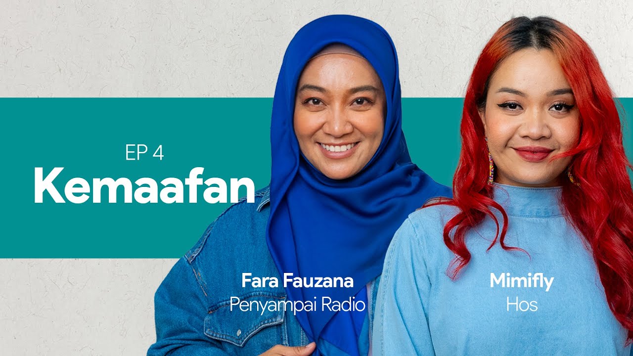 EP 4 - Kemaafan | Mimifly & 