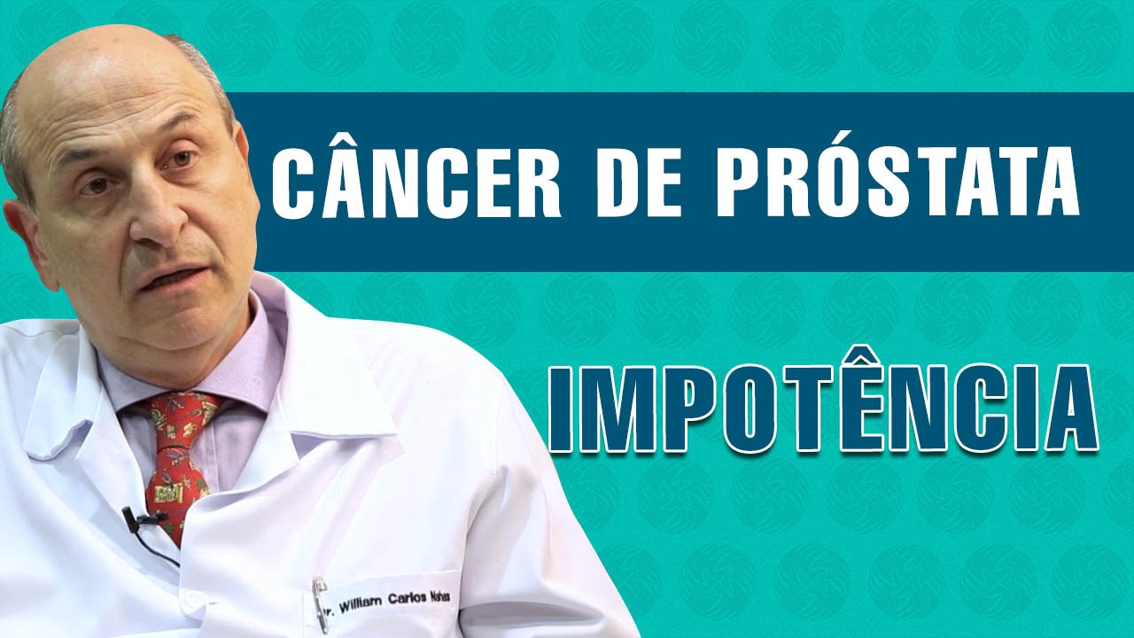 Câncer de Próstata e Impotência