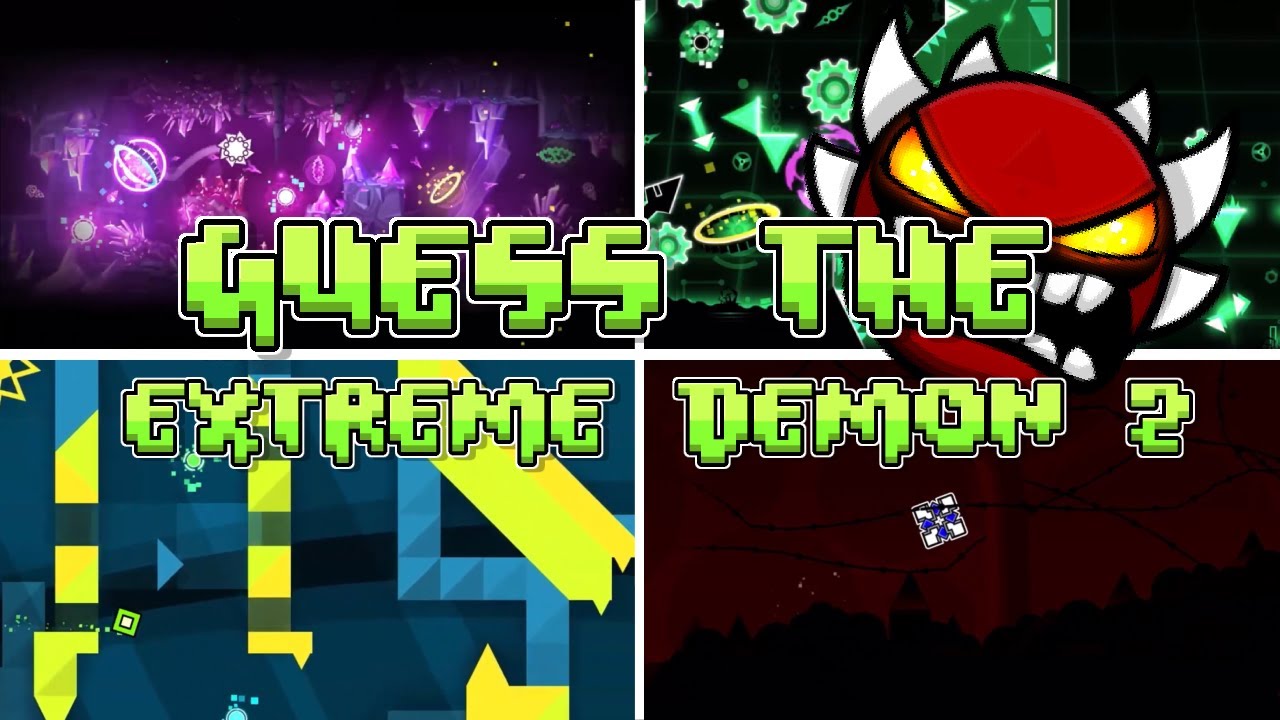 Guess the Extreme Demon 2