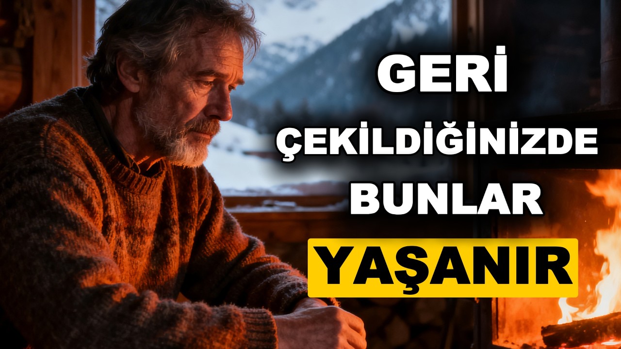 SİZ GERİ ÇEKİLDİĞİNİZDE Onun Zihninde Neler Olur? – Stoacılık
