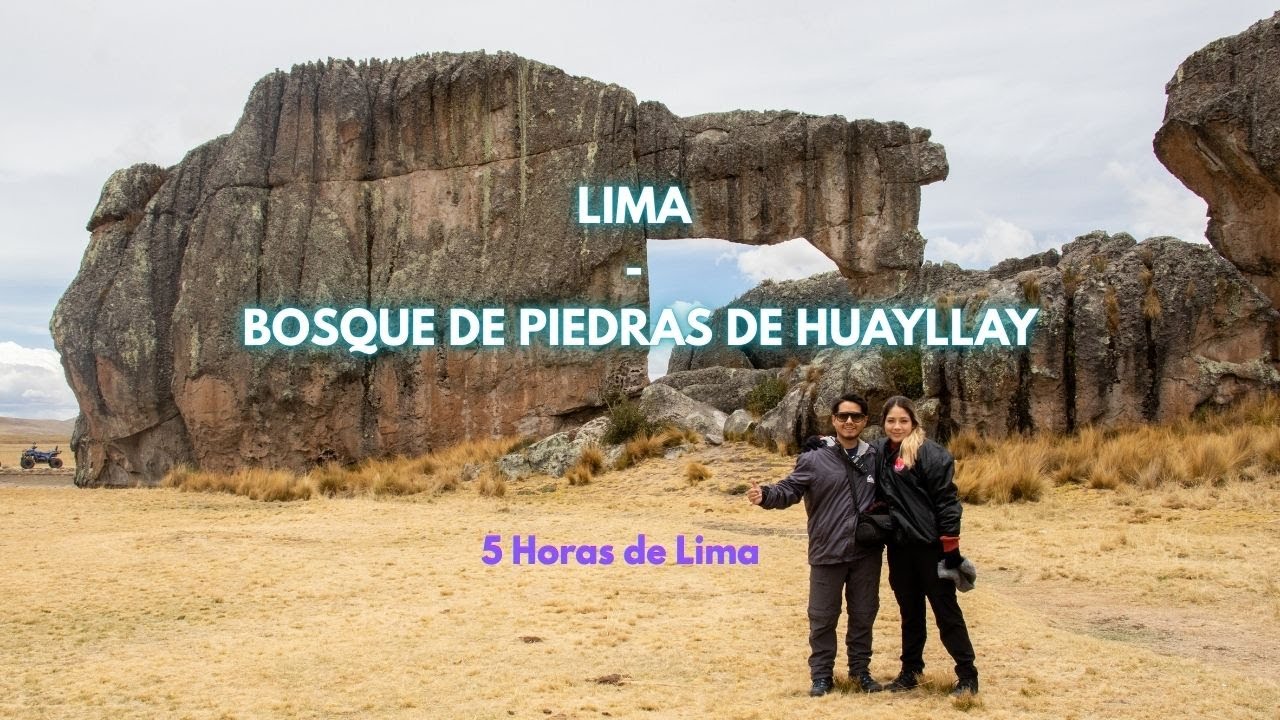BOSQUE DE PIEDRAS DE HUAYLLAY DESDE LIMA | Full diversión 
