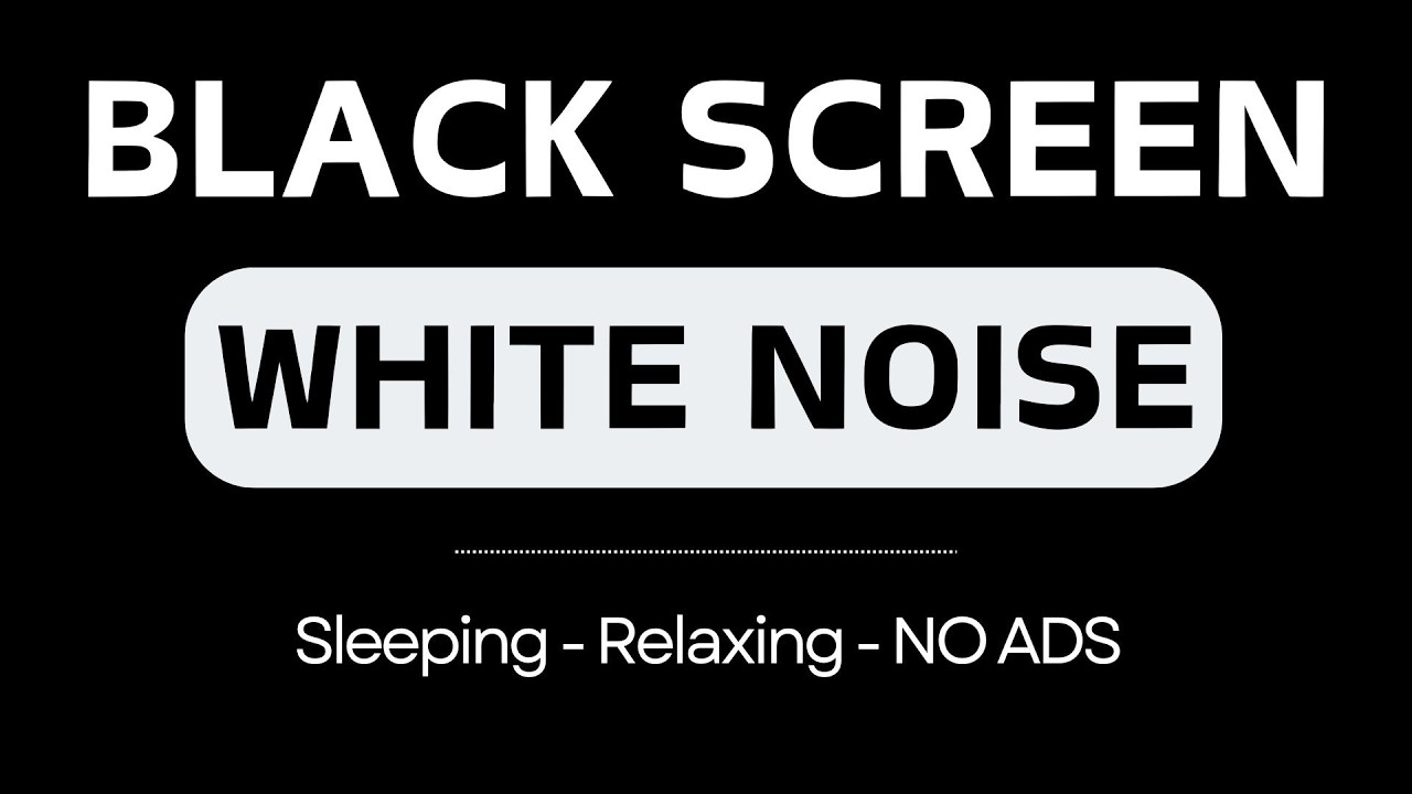 White Noise Black Screen No Ads | 10 Hours Smooth White Noise for Focus, Meditation and Calm Sleep