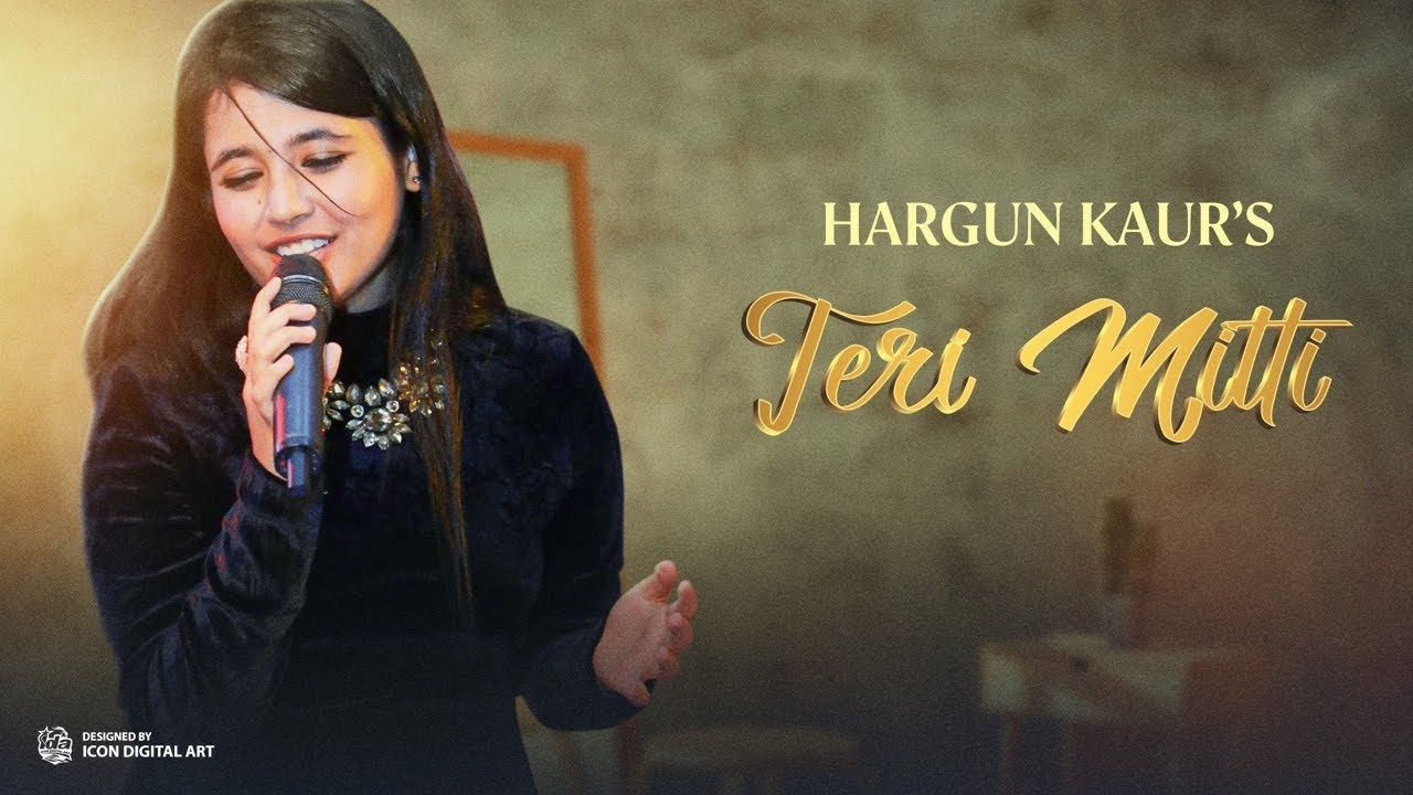Teri Mitti | Unplugged Female Version | Hargun Kaur |  B Praak |