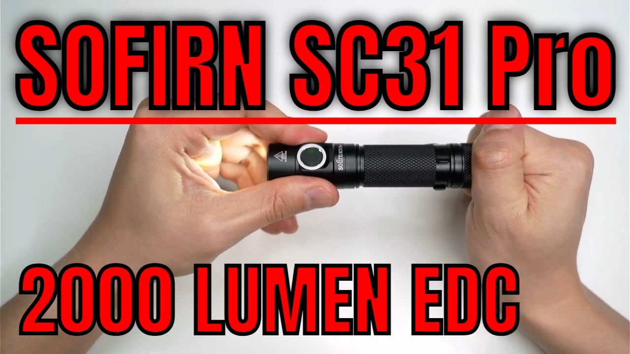 Sofirn SC31 Pro - 2000 lumens EDC flashlight with Anduril 2, 18650 battery & Type-C