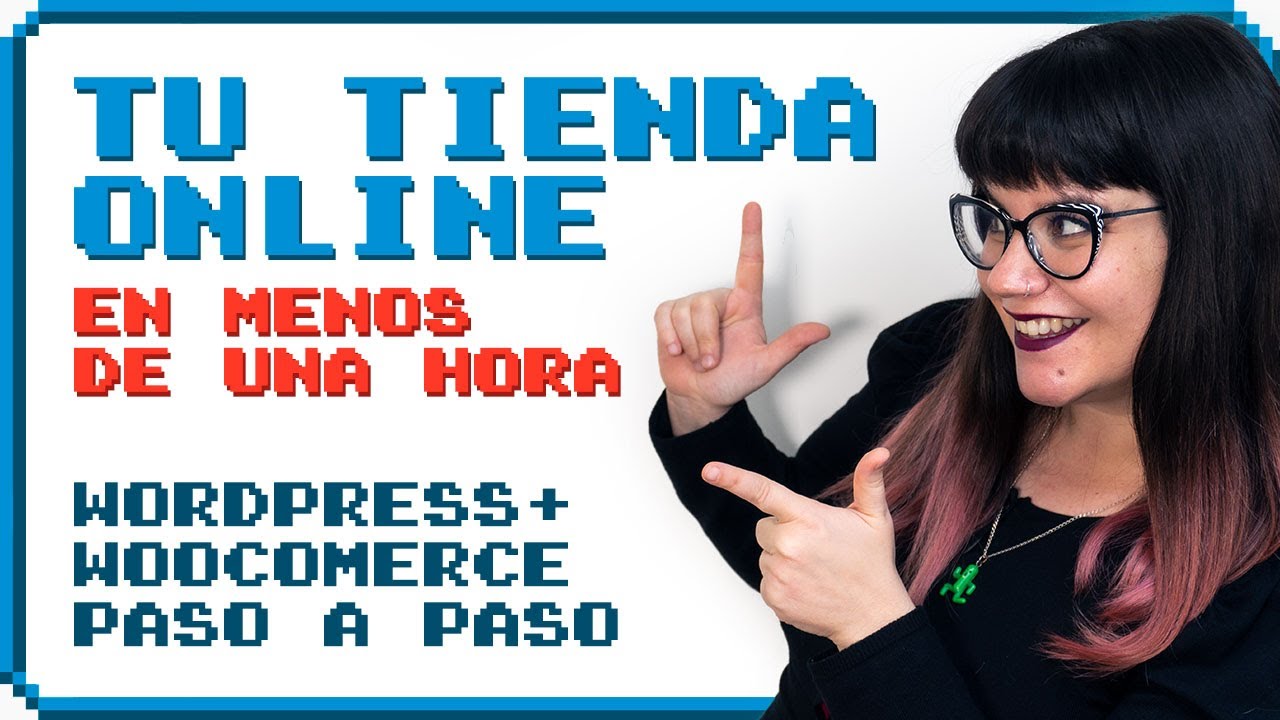 🛒 Crear una Tienda Online en WordPress + WooCommerce (Tutorial completo)