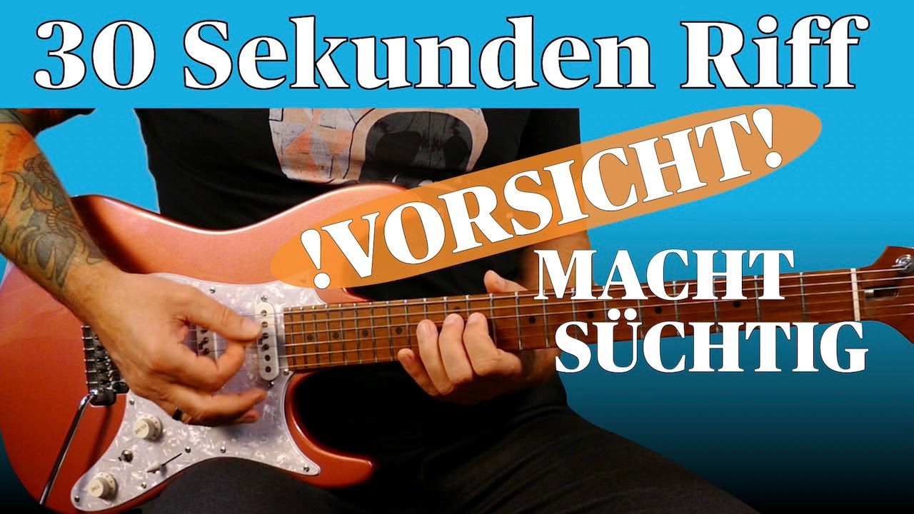 Spiele dieses GITARRENRIFF einmal und du kannst nicht mehr aufhören