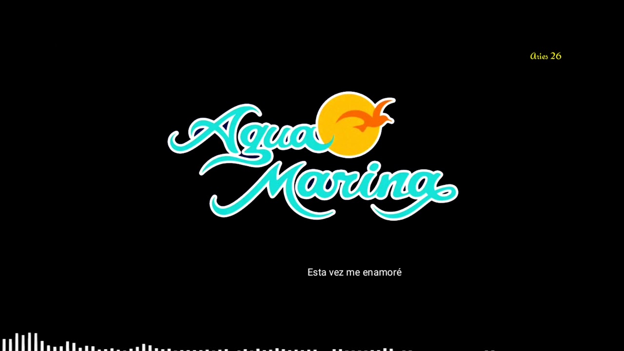 Agua Marina Está Vez Me Enamore
