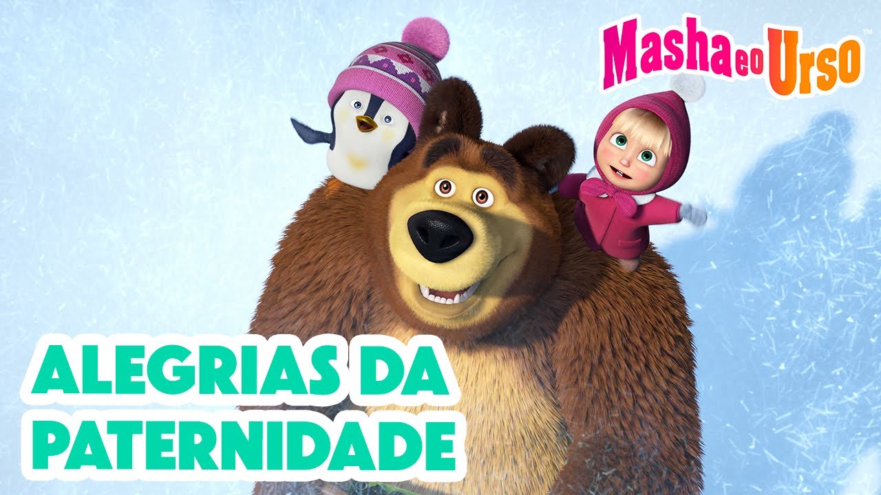 Masha e o Urso 👱‍♀️🐻 🩷 Alegrias da paternidade 🧒👪 Coleção de desenhos animados