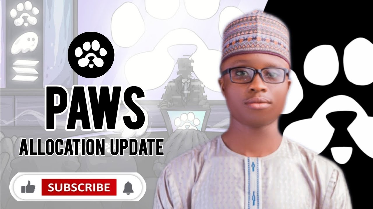 PAWS AIRDROP CRITERIA AND ALLOCATION UPDATE..