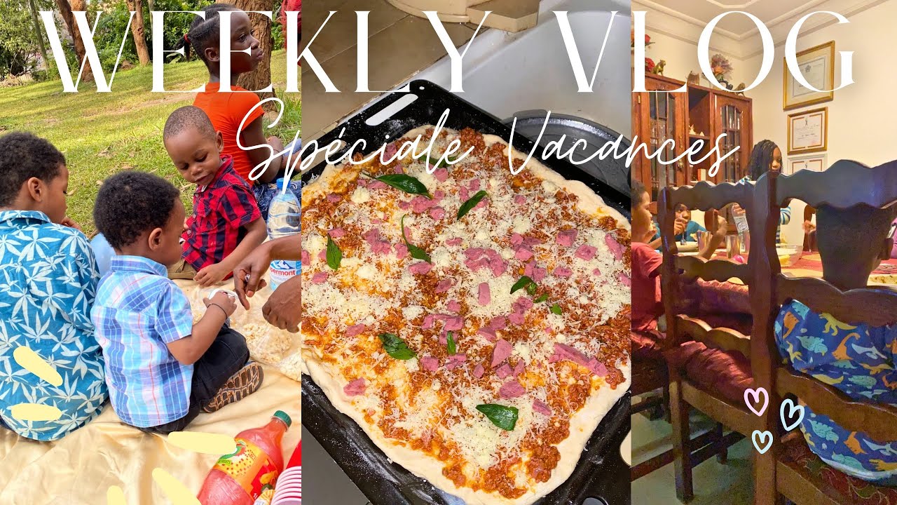 WEEKLY VLOG :Retour de Courses, Repas & Routine avec 8 Enfants( Spéciale Vacances)!