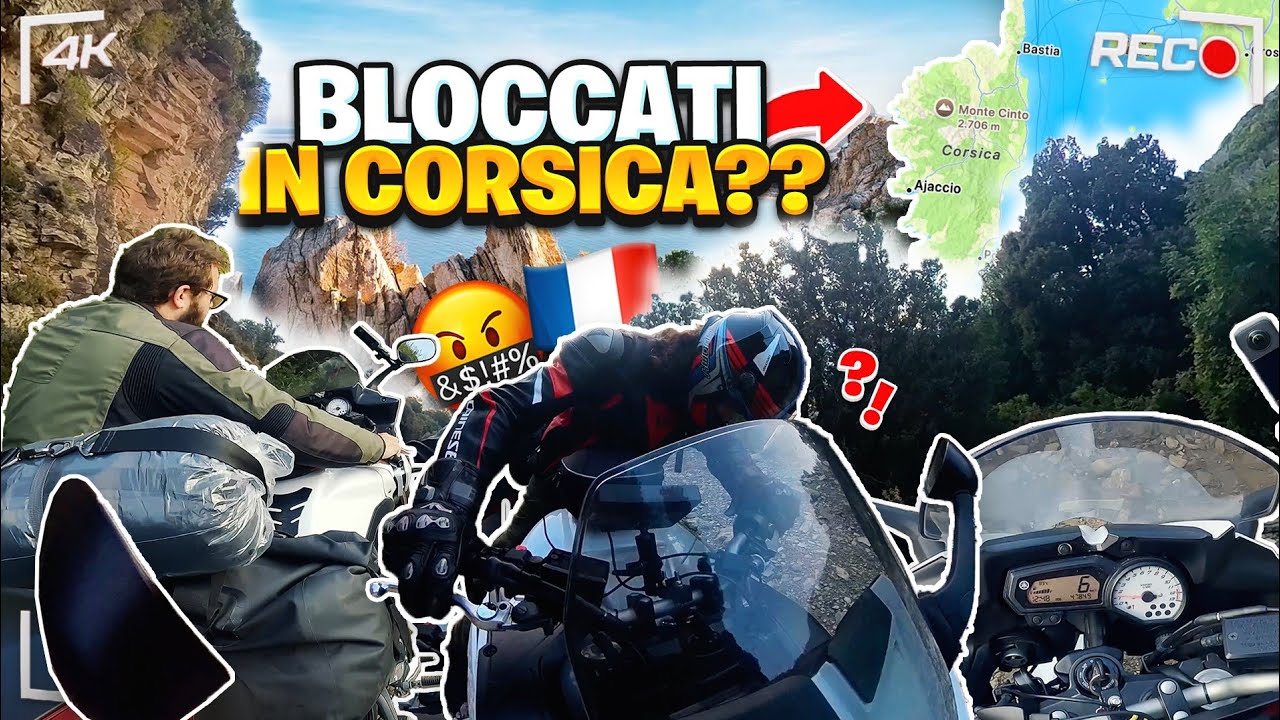 CORSICA IN MOTO! 🏍⛺️ - PER IL FAZER È TROPPO?!? 😱🌍