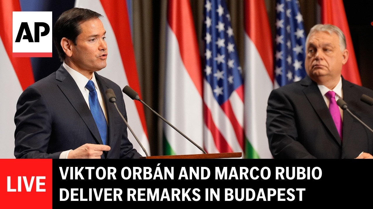 LIVE: Viktor Orbán and Marco Rubio deliver joint remarks in Budapest