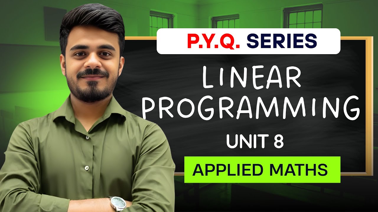 LINEAR PROGRAMMING PYQ's| Applied Maths| Class 12th| CBSE 2026