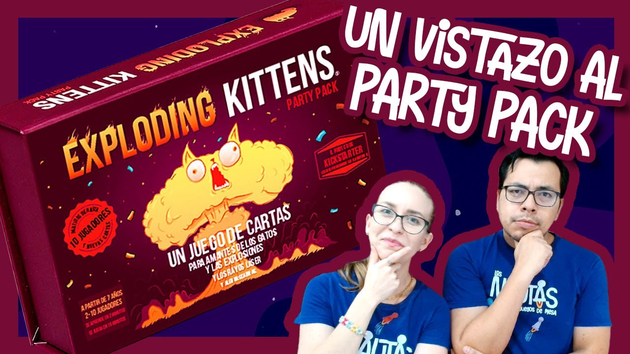 Conociendo el Exploding Kittens: Party Pack 🐈‍⬛  - Los Nautas🚀
