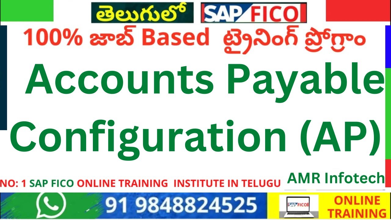 SAP FICO Accounts Payable Configuration AP Configuration & Vendor Invoice posting in Telugu - Part 1