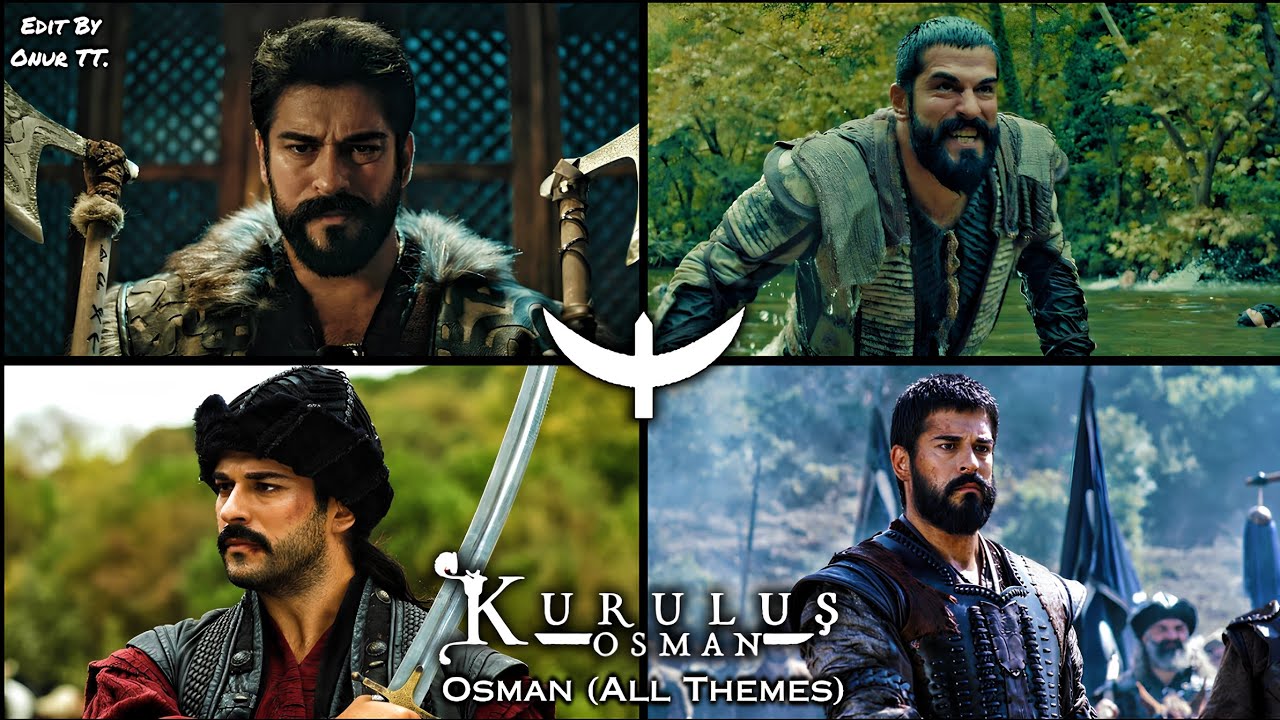 Kuruluş Osman Müzikleri - Osman (All Themes)
