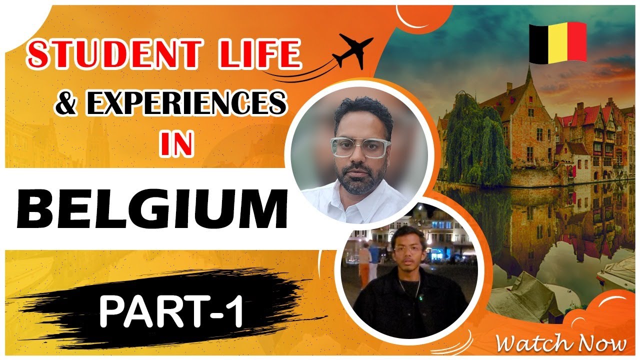 Student Life in Belgium - Part 1 | Pros & Cons of Studying in Belgium | Harshit Jain | Indo European