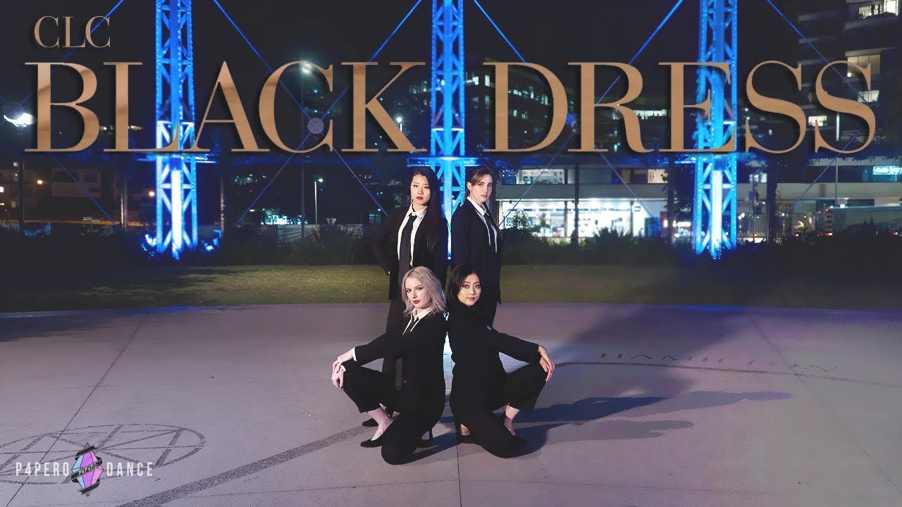 BLACK DRESS - CLC | P4pero Dance Cover