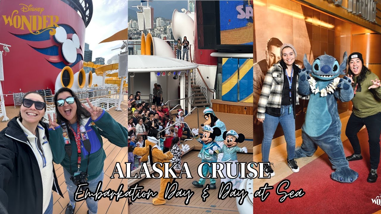 Disney Wonder Alaska Cruise | Embarkation Day & Day at Sea