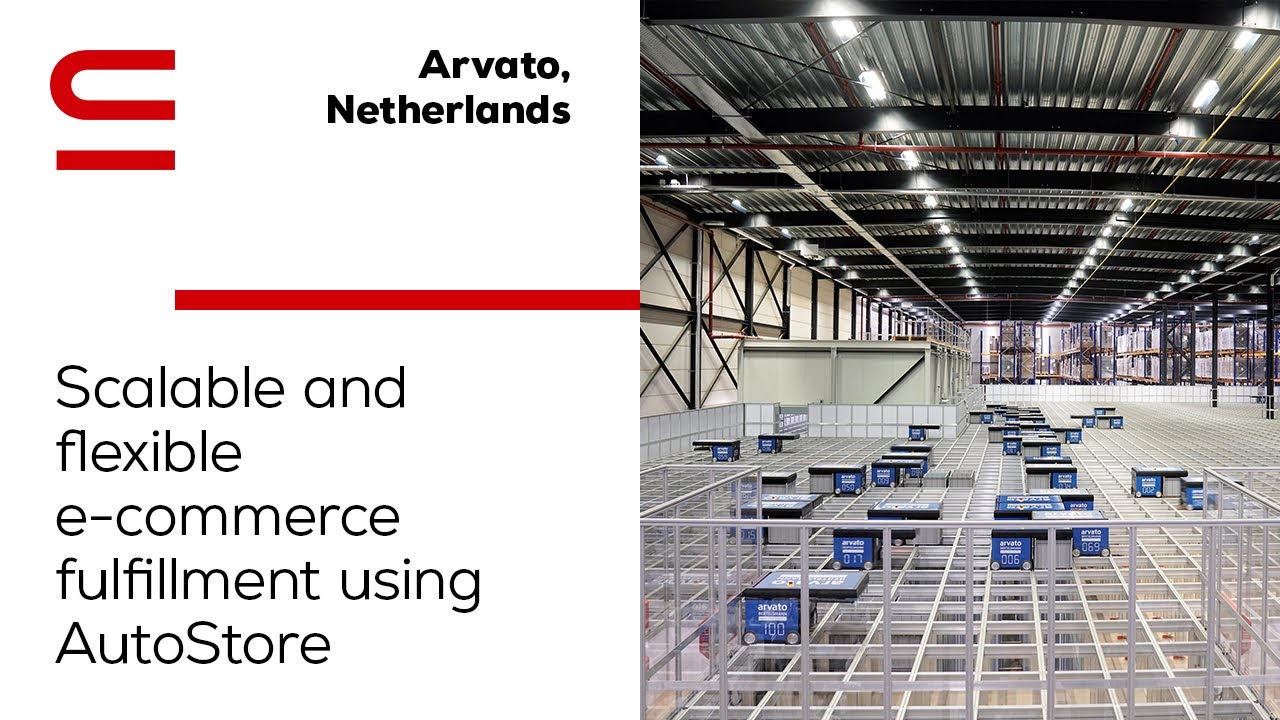 Choosing AutoStore for E-Commerce Fulfillment: Arvato, Netherlands