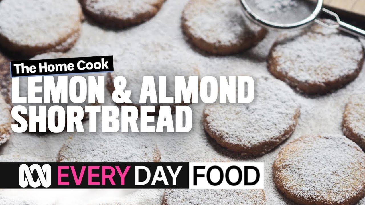 Buttery lemon and almond shortbread biscuits | The Home Cook | ABC Australia