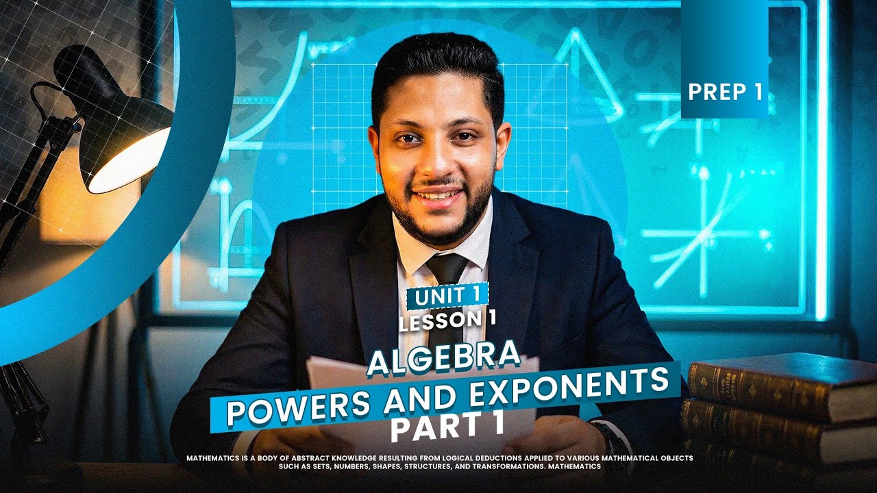 Powers and exponents (U1)(L 1)(Second term) (Prep1) (Alg.) p.1الوحدة الأولي الدرس الاول الجزء الاول