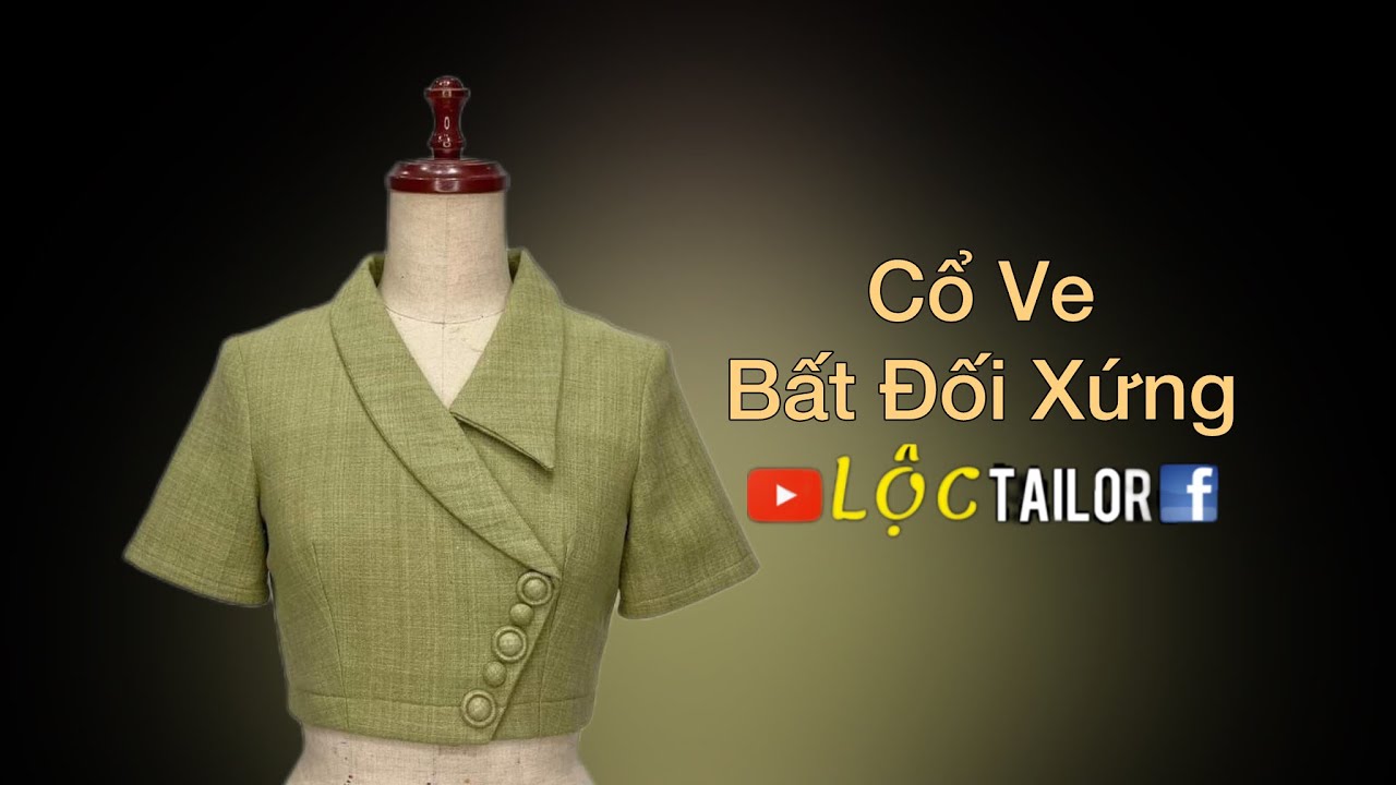 Cổ ve bất đối xứng |Lộc Tailor| Cùng làm rập #99