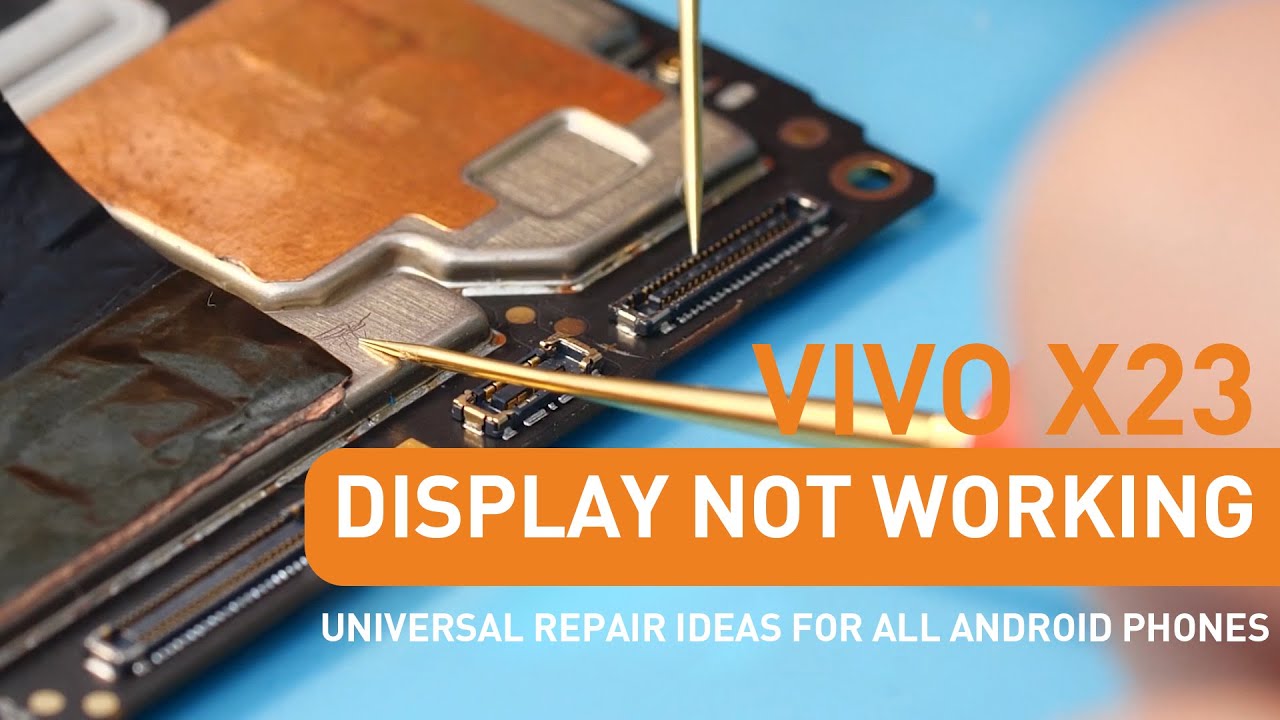 How To Fix vivo X23 Display Not Working - Universal Repair Ideas For All Android Phones