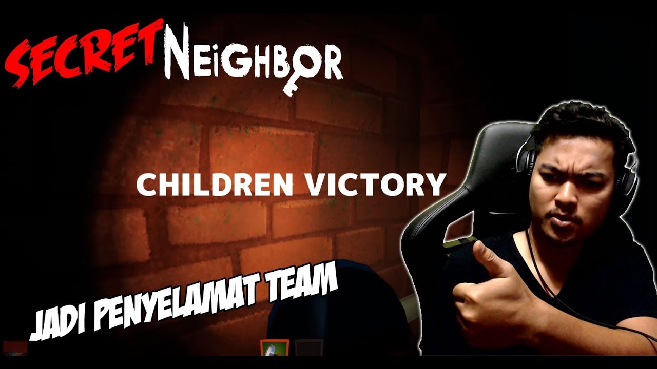 JADI PENYELAMAT TEAM!!! - Secret Neighbor Indonesia