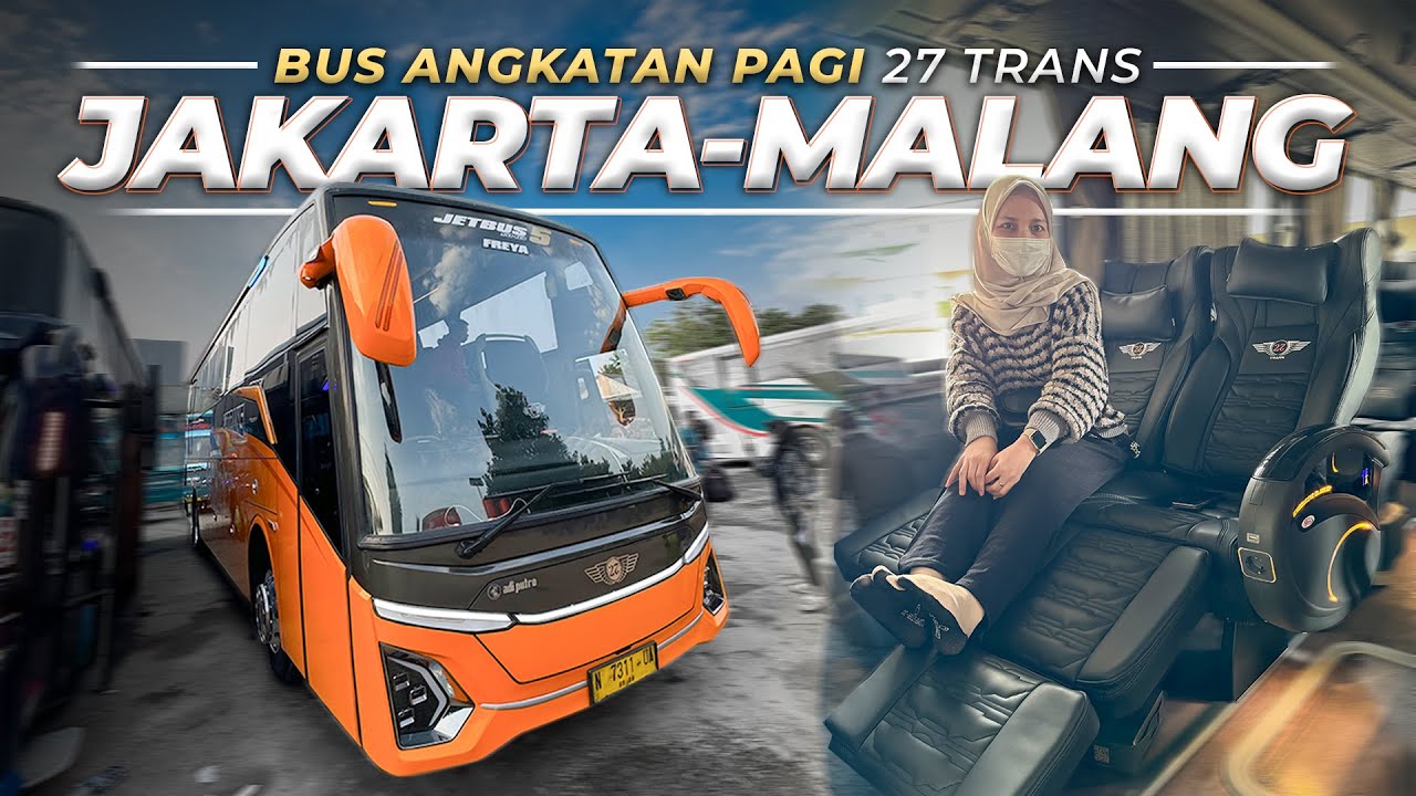 AJAK ISTRI NAIK BUS INI 😍 Morning Class 27Trans Jakarta Malang FREYA Jetbus 5