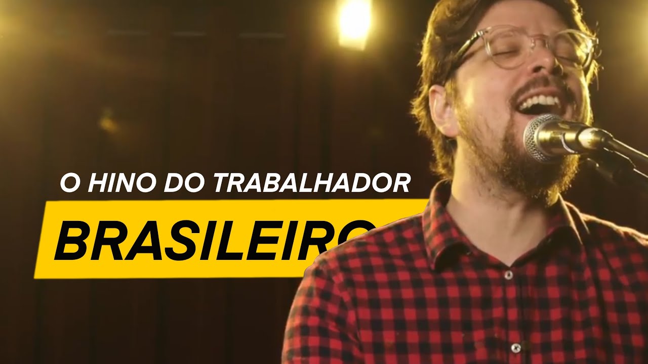 O HINO DO TRABALHADOR BRASILEIRO (paródia de Evidências)