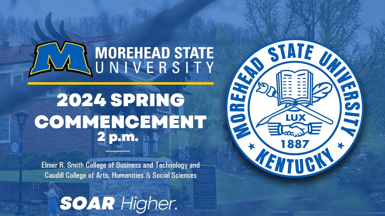 Morehead State University | 2024 Spring Commencement - 2 p.m.